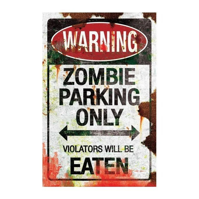 Metal Zombie Parking Sign